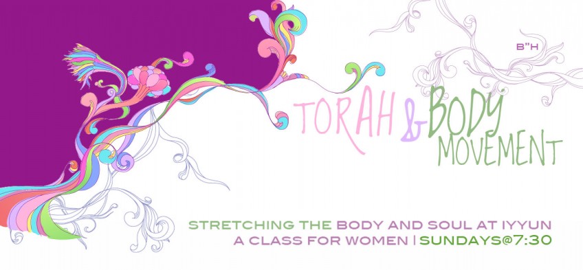 Torah & Body Movement Class for Women